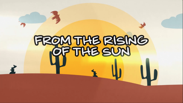 From the Rising of the Sun